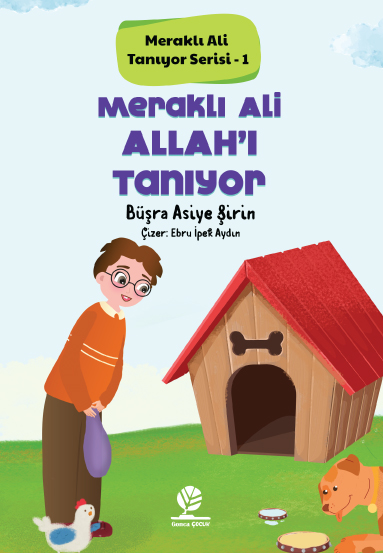 Meraklı Ali Allah’ı Tanıyor 