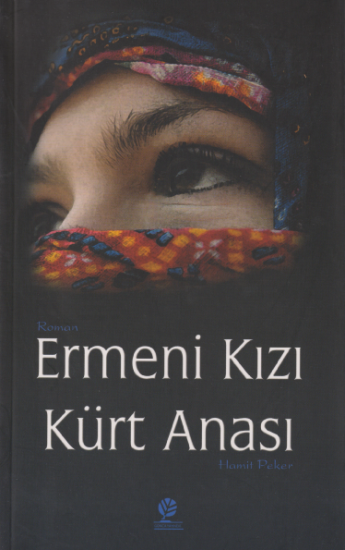Ermeni Kızı Kürt Anası