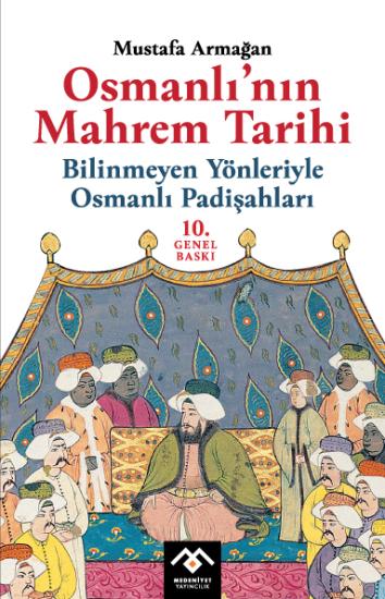 Osmanlı’nın Mahrem Tarihi 