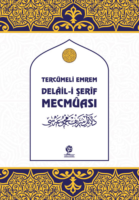 Tercümeli Emrem Delaili Şerif Mecmuası